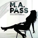M.A. Pass (2016) Mp3 Songs